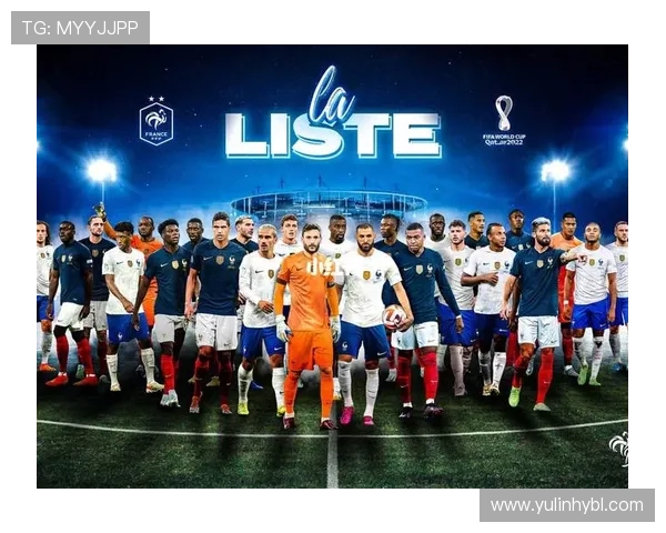 欧洲足球强队亮相世界杯出线名单完整解析与前景分析